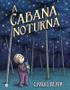 Imagem de Livro - A cabana noturna