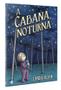 Imagem de Livro - A cabana noturna