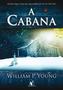 Livro - A cabana Imagem de Livro - A cabana