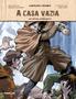 Imagem de Livro - A casa vazia em quadrinhos