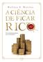 Imagem de Livro - A ciência de ficar rico