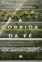 Imagem de Livro - A corrida da fé