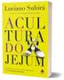 Imagem de Livro - A Cultura do Jejum