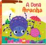 Imagem de Livro - A Dona Aranha