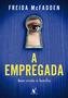 Imagem de Livro A Empregada Freida McFadden