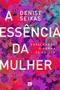 Imagem de Livro - A essência da mulher