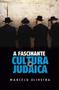 Imagem de Livro - A Fascinante Cultura Judaica - Marcelo Oliveira - Kavod