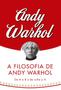 Imagem de Livro - A filosofia de Andy Warhol