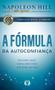 Imagem de Livro A Fórmula da Autoconfiança Napoleon Hill