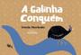 Imagem de Livro - A Galinha Conquém