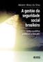 Imagem de Livro - A gestão da seguridade social brasileira