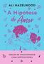 Imagem de Livro - A hipótese do amor - Edição especial (livro + marcador exclusivo)