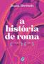 Imagem de Livro - A história de Roma