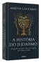 Imagem de Livro - A história do Judaísmo