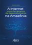 Imagem de Livro - A internet como ferramenta de desenvolvimento na Amazônia