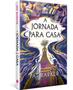 Imagem de Livro - A jornada para casa - Edição de Luxo