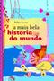 Imagem de Livro - A mais bela história do mundo