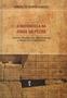 Imagem de Livro - A matemática na idade da pedra: fi losofi a, epistemologia, neurofi siologia e pré-história da matemática