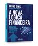 Imagem de Livro - A nova lógica financeira