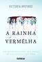 Imagem de Livro A Rainha Vermelha Victoria Aveyard