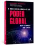 Imagem de Livro - A reconfiguração do poder global em tempos de crise