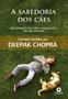 Livro - A sabedoria dos cães Imagem de Livro - A sabedoria dos cães