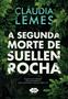 Imagem de Livro - A segunda morte de Suellen Rocha