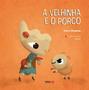 Imagem de Livro - A velhina e o porco