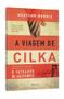Imagem de Livro - A viagem de Cilka