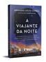 Imagem de Livro - A viajante da noite