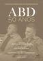 Imagem de Livro - ABD 50 anos