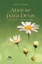 Imagem de Livro - Abrir-se para Deus