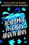 Imagem de Livro - Academia dos casos arquivados