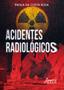 Imagem de Livro - Acidentes Radiológicos