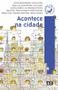 Imagem de Livro - Acontece na cidade