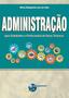 Imagem de Livro - Administracao Para Estudantes E Profissionais De Areas Tecnicas - Bra - Brasport