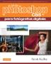 Imagem de Livro - Adobe Photoshop CS5 para Fotógrafos Digitais