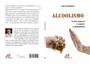 Imagem de Livro - Alcoolismo: Como superar e manter a abstinência