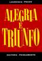 Imagem de Livro - Alegria e Triunfo I