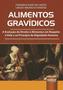 Imagem de Livro - Alimentos Gravídicos