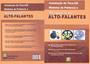 Imagem de Livro  Alto Falante. Instalação de Toca-CD,Módulos de Potência e Recuperação. Edição 2004