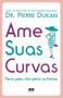 Imagem de Livro - Ame suas curvas