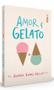 Imagem de Livro Amor & Gelato Jenna Evans Welch