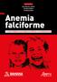 Imagem de Livro - Anemia falciforme e comorbidades associadas na infância e na adolescência