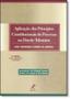 Imagem de Livro - Aplicação dos princípios constitucionais do processo no direito tributário