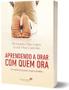 Imagem de Livro - Aprendendo a orar com quem ora