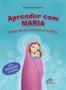 Imagem de Livro - Aprender com Maria