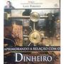Imagem de Livro Aprimorando a Relação com o Dinheiro