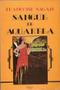 Imagem de Livro: Aquarela de Sangue: Romance de Françoise Sagan Autor: Françoise Sagan (Novo, Lacrado) - Rocco