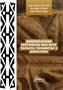 Imagem de Livro - Arqueologias Históricas nos Rios Tapajós, Trombetas e Amazonas